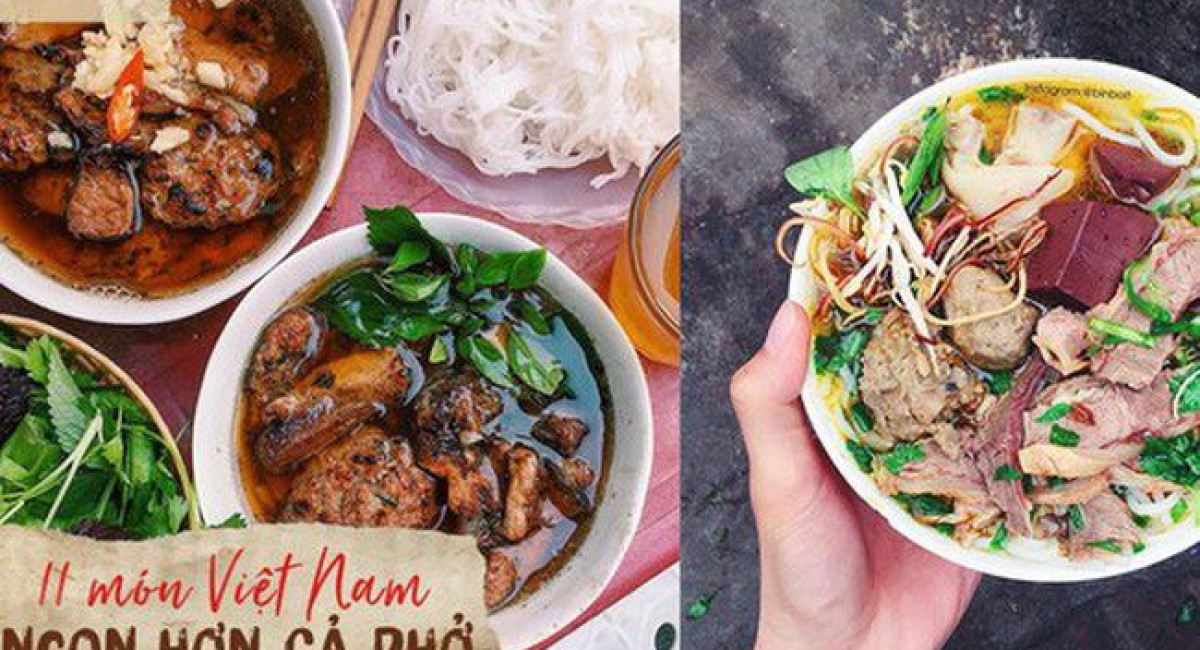 11 món ăn Việt Nam ngon không kém gì phở trong mắt du khách nước ngoài
