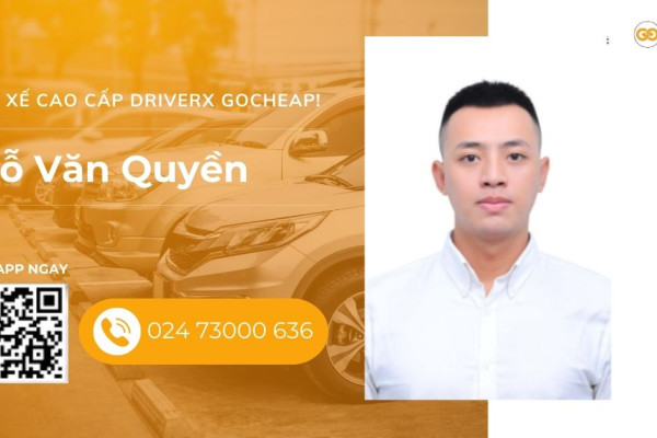 Tài xế cao cấp DriverX GOCheap!: Đỗ Văn Quyền, 1997