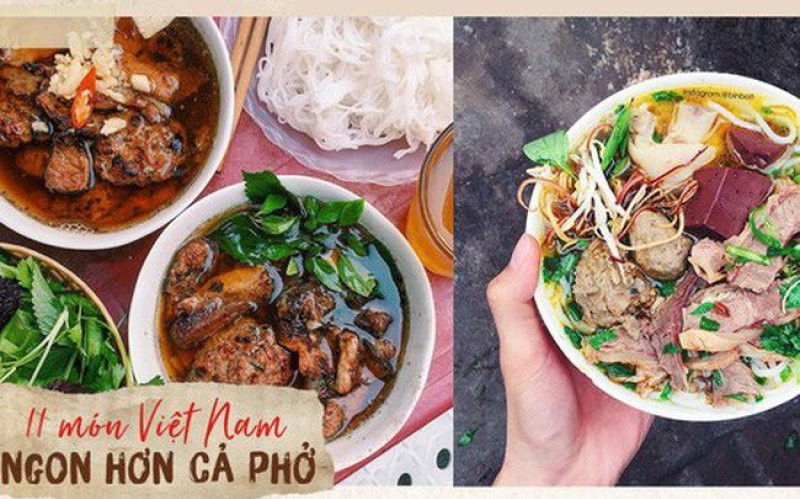 11 món ăn Việt Nam ngon không kém gì phở trong mắt du khách nước ngoài