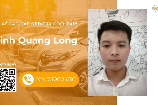Tài xế cao cấp DriverX GOCheap!: Đinh Quang Long, 1999