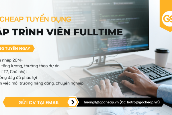 GOCheap tuyển dụng Lập trình viên Fulltime 2023