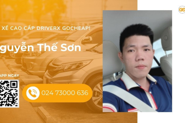 Tài xế cao cấp DriverX GOCheap!: Nguyễn Thế Sơn, 1988