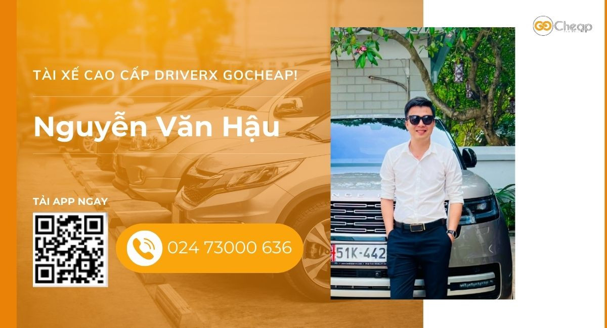 Tài xế cao cấp DriverX GOCheap!: Nguyễn Văn Hậu, 1992