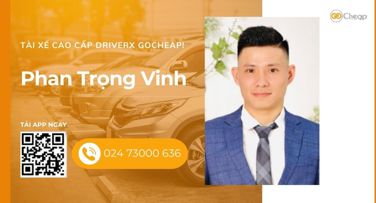 Tài xế cao cấp DriverX GOCheap!: Phan Trọng Vinh, 1992