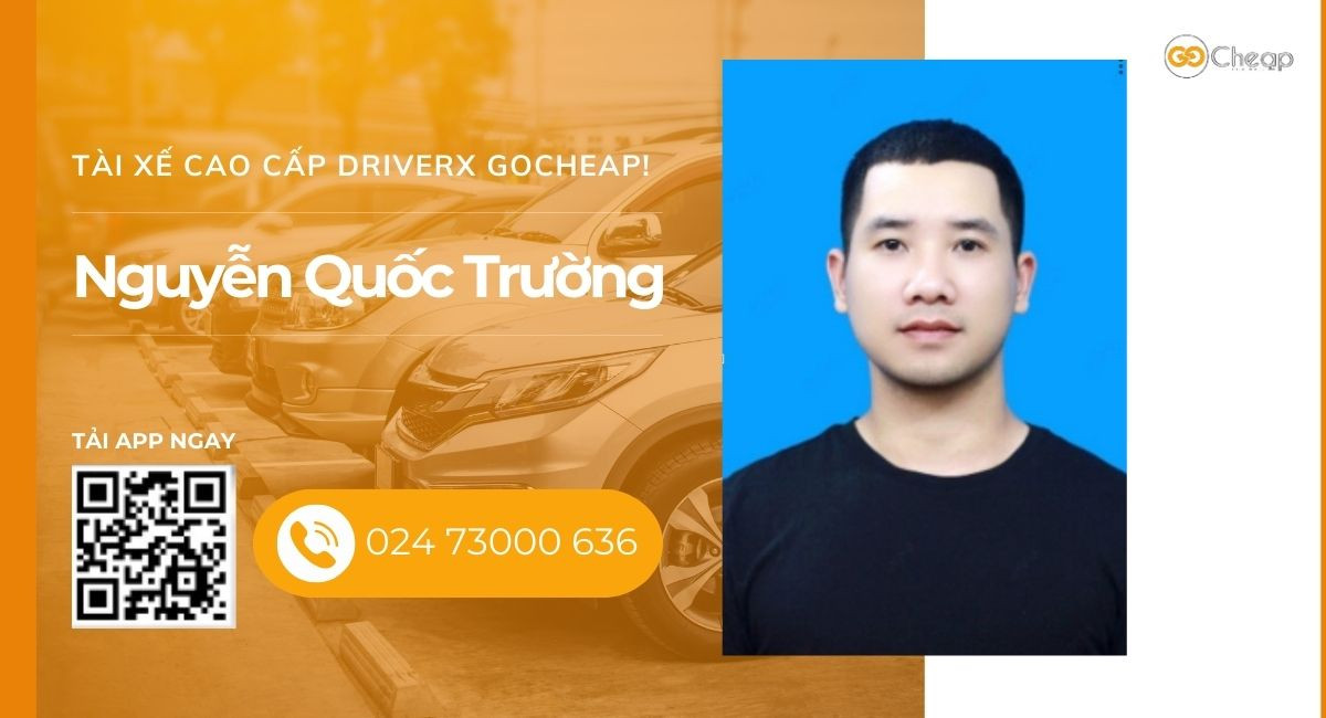 Tài xế cao cấp DriverX GOCheap!: Nguyễn Quốc Trường, 1992