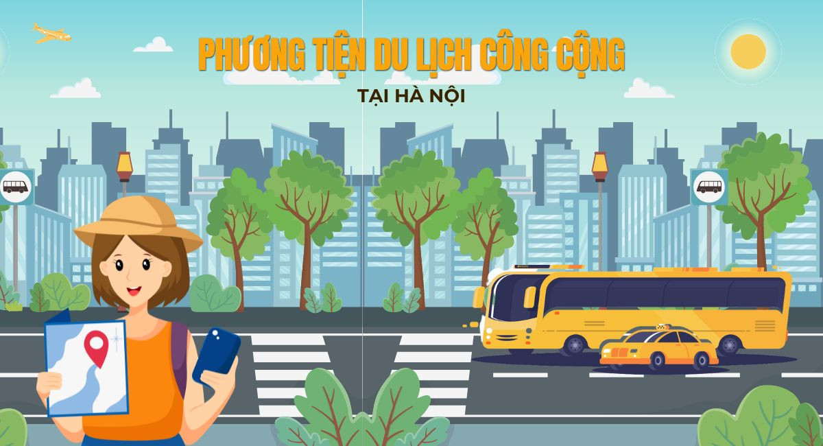 Các loại hình phương tiện du lịch công cộng ở Hà Nội