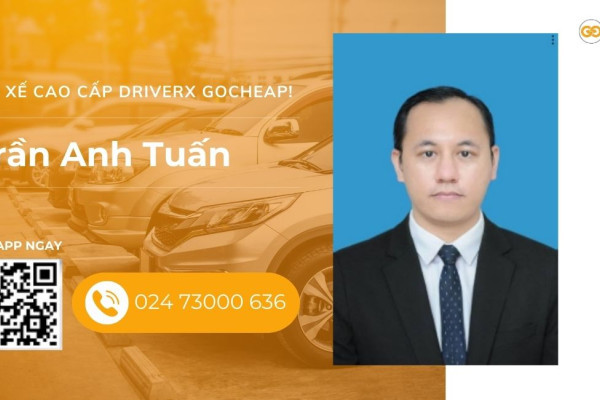 Tài xế cao cấp DriverX GOCheap!: Trần Anh Tuấn, 1986
