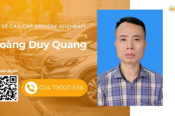 Tài xế cao cấp DriverX GOCheap!: Hoàng Duy Quang, 1989