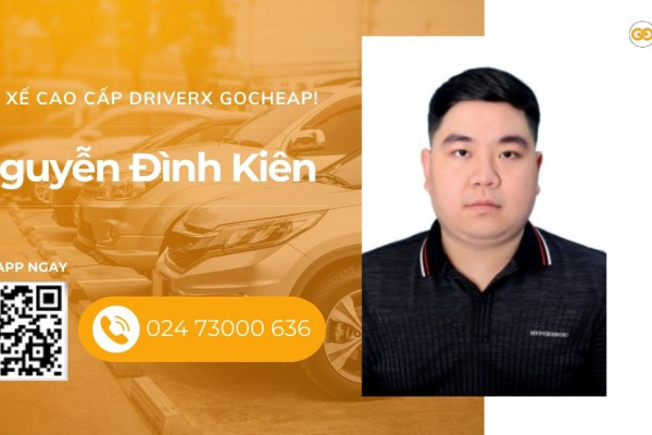 Tài xế cao cấp DriverX GOCheap!: Nguyễn Đình Kiên, 1995